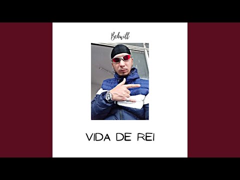 Vida de Rei