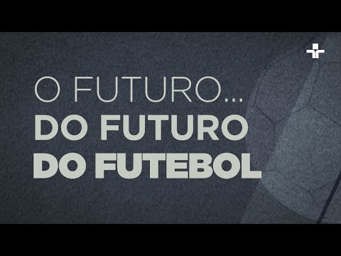 Documentary | The Future of Football: A portrait of the youth teams in Brazil