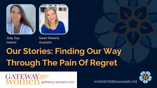 Our Stories: Finding Our Way Through The Pain Of Regret