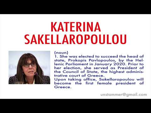 How to Pronounce Katerina Sakellaropoulou