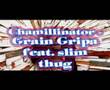 chamillionaire - grain gripa - talkin that talk - slim thug