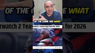 Overwatch 2 Overhaul Announced