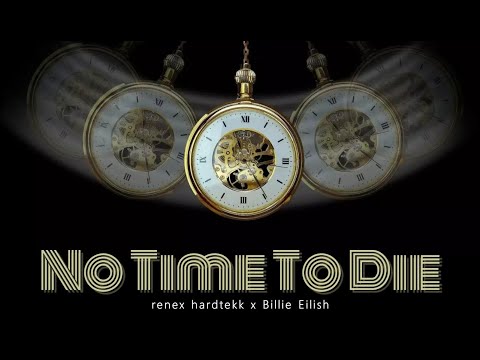 No Time To Die (200 BPM Remix) - renex