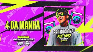 4 DA MANHA MC REINO   CD PROMOCIONAL VERÃO 2027