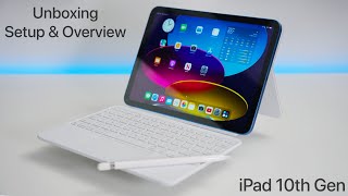 Apple iPad (2022) 10th Gen - Unboxing, Setup and Overview