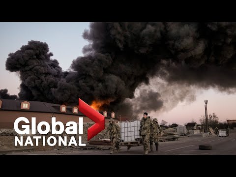 Global National: March 17, 2022 | Ukrainians hold the line as Russia intensifies southern assault
