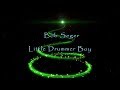 Little Drummer Boy - Bob Seger (lyrics)