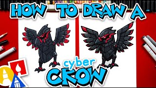 How To Draw A Cyber Crow