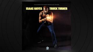 Blue&#39;s Crib by Isaac Hayes from Truck Turner (Original Motion Picture Soundtrack)