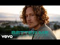 Michael Schulte x R3HAB - Better Me (Official Music Video)