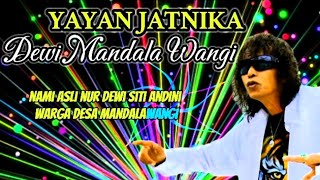 Download lagu Pop Sunda Dewi Mandala Wangi(YAYAN JATNIKA)Lirik unik mp3 Download lagu Pop Sunda Dewi Mandala Wangi(YAYAN JATNIKA)Lirik unik mp3