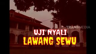 Download lagu Anita Hara UJI NYALI di Lawang Sewu | SCARY JOB mp3