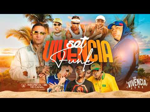 SET VIVÊNCIA FUNK - MC's Cebezinho, Negão Original, Kadu, Paulin da Capital, GP, IG, Ryan SP, Marks