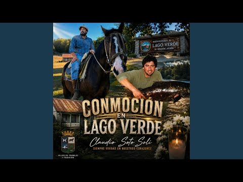 CONMOCIÓN EN LAGO VERDE-CLAUDIO SOTO SOLI