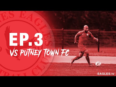 EP 3 - BARNES EAGLES V PUTNEY TOWN FC