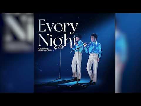 Cleyton M feat  Anderson Mário   Every Night