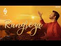 Rangreza Sachin Jigar Official Music Video Sachin Sanghvi