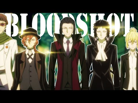[AMV] Port Mafia - Bloodshot