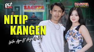 Download lagu Laila Ayu Ft Arya Galih - Nitip Kangen | Sagita Djandhut Assololley | Dangdut mp3 Download lagu Laila Ayu Ft Arya Galih - Nitip Kangen | Sagita Djandhut Assololley | Dangdut mp3