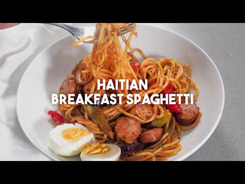 HAITIAN BREAKFAST SPAGHETTI | A big breakfast