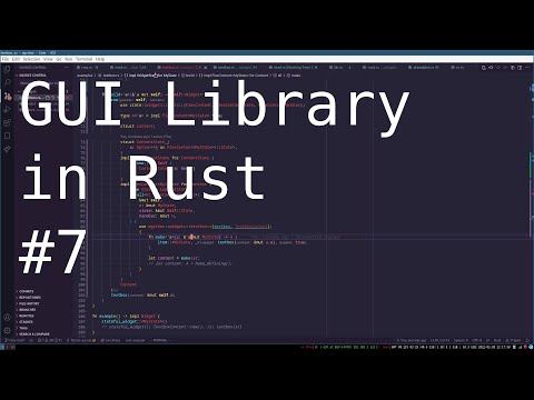 Some Progress | GUI Library in Rust #7