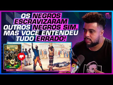 HISTORIADOR FALA SOBRE NEGROS ESCRAVIZAREM OUTROS NEGROS - VITOR SOARES E THIAGO ANDRÉ