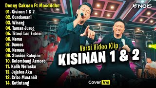 Download lagu Denny Caknan Feat Masdddho Kisinan 1 2 Full Album ... mp3