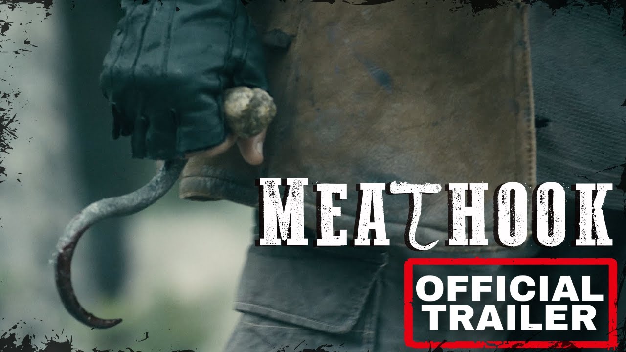 Meathook | Official Trailer HD