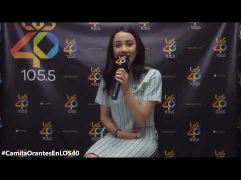 ¡Camila Orantes en LOS40!
