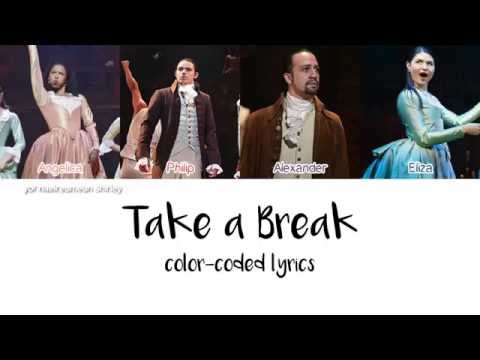 2-3. Take A Break (Hamilton) - Color Coded Lyrics
