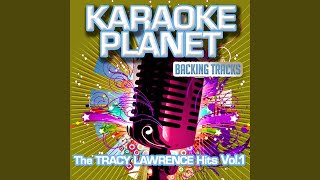 It's All How You Look At It (Karaoke Version In the Art of Tracy Lawrence)