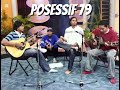 Posessif 79 - Chemistry Bersama (Live Pelangi FM RTB Radio) 2005