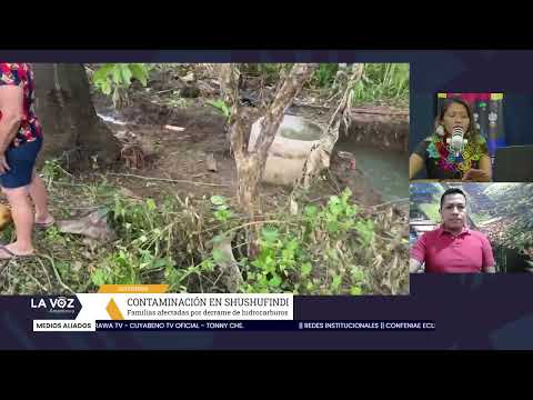 📢#Sucumbios || 𝗖𝗢𝗡𝗧𝗔𝗠𝗜𝗡𝗔𝗖𝗜𝗢́𝗡 𝗘𝗡 𝗦𝗛𝗨𝗦𝗛𝗨𝗙𝗜𝗡𝗗𝗜