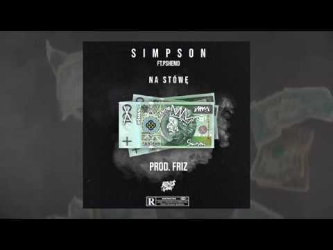Simpson - Na Stówę feat. Pshemo prod. Friz