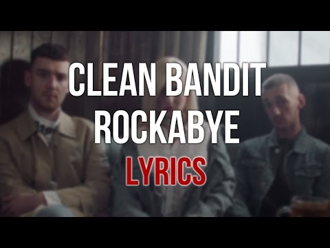 Clean Bandit – Rockabye Lyrics Subtitulada Karaoke