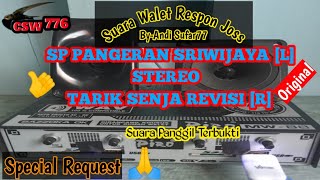 Download lagu SP PANGERAN SRIWIJAYA STEREO TARIK SENJA REVISI | EDITOR ANDI SUFAR77 mp3