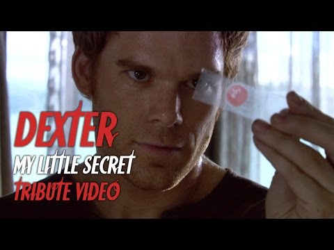 Dexter - My Little Secret (tribute video)
