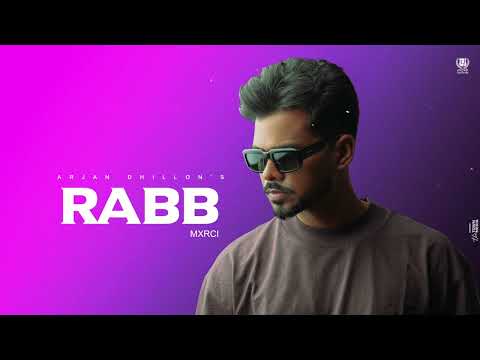 Rabb (Official Audio) Arjan Dhillon | New Album Saroor | Latest Punjabi Songs