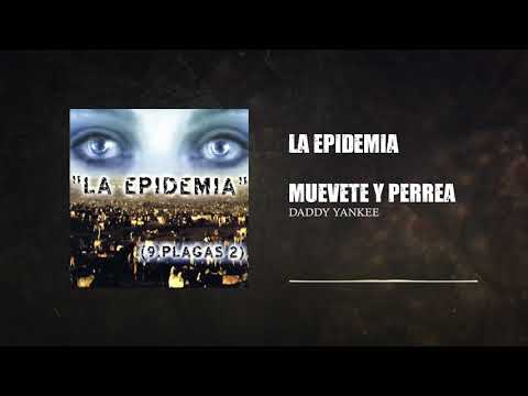 Daddy yankee - Muevete Y Perrea | Las 9 Plagas 2 (2006)