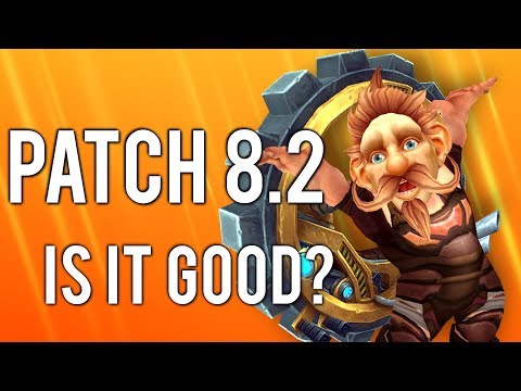 Does Patch 8.2 Feel Like A New Game? - WoW: Battle For Azeroth 8.2