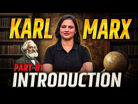 Karl Marx Biography | Western Political Thought | Political Science