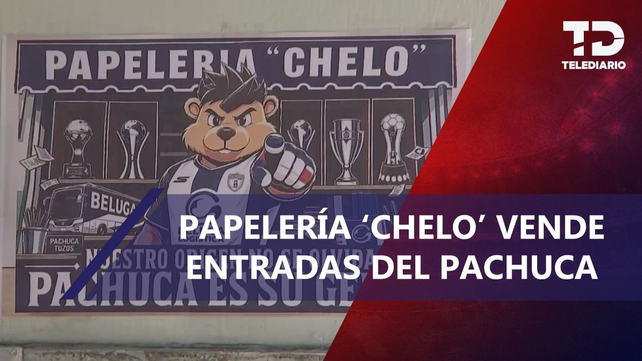 Papelería Chelo: El negocio viral en Pachuca que terminó goleando al clasismo futbolero