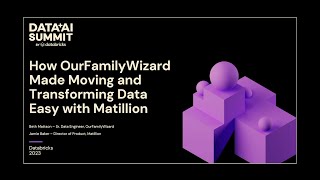 Sponsored: Matillion - OurFamilyWizard Moves and Transforms Data for Databricks Delta Lake Easy