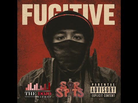 SIR SPITS - FUGITIVE (Official Music Video)