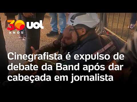 Debate Band: jornalista é agredido com cabeçada por cinegrafista antes de debate em São Paulo