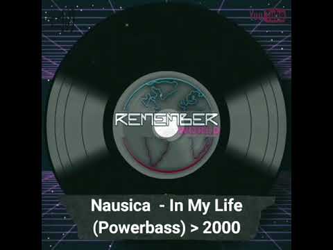 Nausica - In My Life (Powerbass) 2000