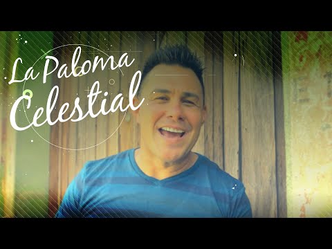 La Paloma Celestial - Video Oficial de Alex Rodriguez