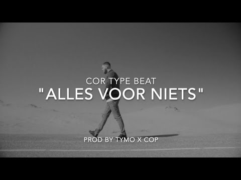Cor x Idaly x Esko type beat "Alles Voor Niks" | Storytelling | (prod Tymo x Cop)