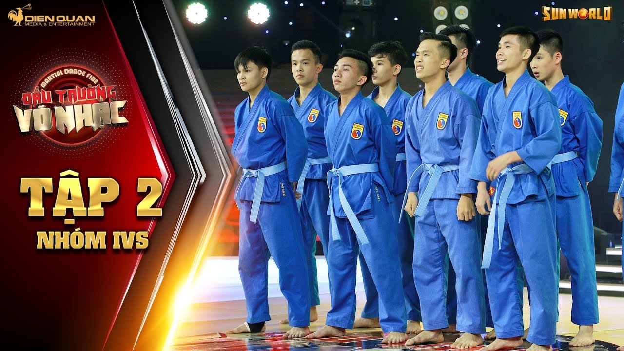 Đấu trường võ nhạc | tập 2: Nhóm võ từng nghiện game nhờ Vovinam và võ nhạc mà thay đổi cách sống