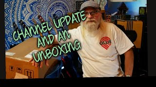 CHANNEL UPDATE and an UNBOXING